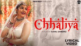 Chhaliya (Lyrical Video) | Sapna Choudhary | Ruchika Jangid | Vivek Raghav | New Haryanvi Song 2025