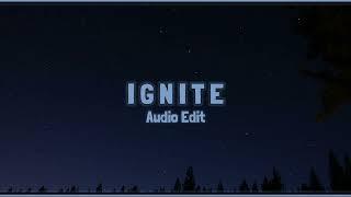 Ignite | Audio Edit |