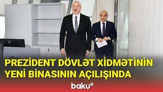 İlham Əliyev Əmlak Məsələləri Dövlət Xidmətinin yeni binasının açılışında  - BAKU TV