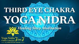 Guided Sleep Meditation THIRD EYE CHAKRA Yoga Nidra for Divine Sight & Intuition