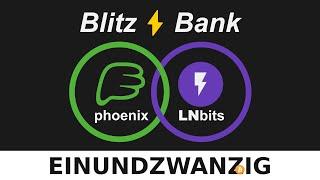 Tutorial - Die selbstverwaltete BlitzBank