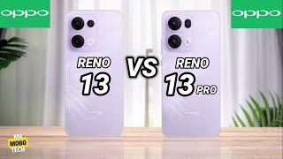 Oppo Reno 13 vs Oppo Reno 13 Pro | Mr Mobo Tech