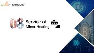 Asic miners hosting service from cooldragon