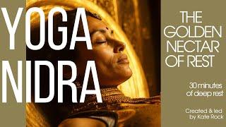 30 Min Yoga Nidra Practice For Blissful Sleep - The Golden Nectar Of Rest