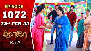 ROJA Serial | Episode 1072 | 23rd Feb 2022 | Priyanka | Sibbu Suryan | Saregama TV Shows Tamil