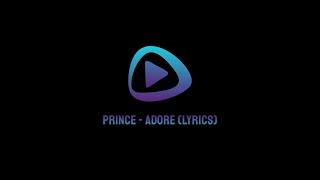 Prince - Adore (Lyrics)