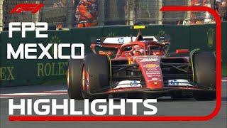 FP2 Full Highlights | 2024 Mexico City Grand Prix