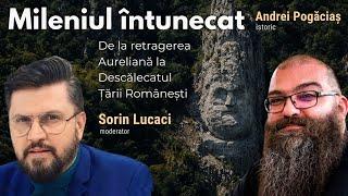 Mileniul întunecat - Podcast cu istoricul Andrei Pogăciaș