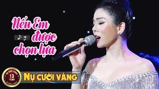 Nếu Em Được Chọn Lựa - Lệ Quyên | Liveshow Bởi Vì Yêu