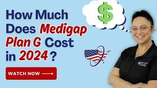 2024 Plan G Cost Breakdown