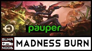 MADNESS BURN (Pauper) - O Deck do Momento