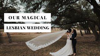 LGBTQ Wedding Video | Our Wedding Day | Lesbian Wedding