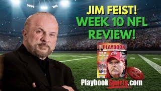 Hall of Fame Handicapper Jim Feist on NFL Week 10!