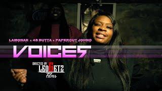 Lamonae x 4$ Butta x Papercut JohNo - Voices (Official Video) Dir. by Leo Getz Films