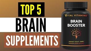 Best Brain Supplements 2025 : Top 5 Nootropics Supplements To Buy on Amazon