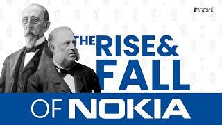 An Unforgettable Legacy - The Rise And Fall Of Nokia