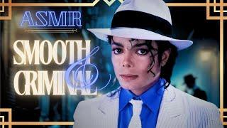 Michael Jackson ASMR | Smooth Criminal Experience | Club 30's [Storyline] MJ’s & Yours POV Realistic