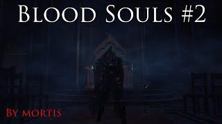 Bloodsouls: Judgement of ash #2 СУКУБ И ФЛЭЙМ ЛУРКЕРЫ