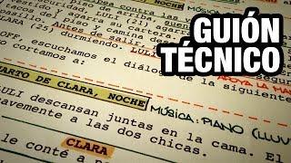 Cómo escribir un guión técnico