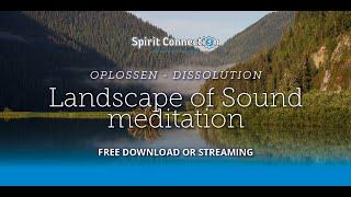 Landscape of Sound meditation