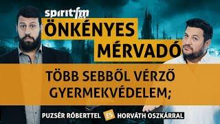 EU-s listán az utolsó helyen?; Kérdéses gyermekvédelem;Miért nehéz hinni?–Önkényes Mérvadó 2024#682