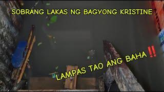 SINALUBONG NAMIN ANG BAGYONG KRISTINE |  LAMPAS TAO TUBIG BAHA