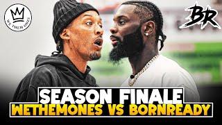 This Season Finale Determined The ENTIRE SEASON... | WeThemOnes vs BornReady