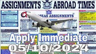 Assignment Abroad Times Today 05/10/2024 || job vacancy for Gulf countries ||