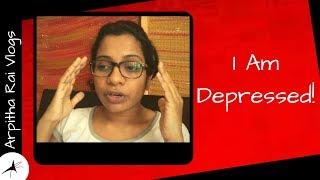I Have Depression | Recurring Depression | Arpitha Rai Vlogs