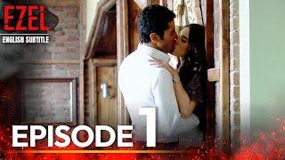 Ezel English Sub Episode 1 (Long Version)