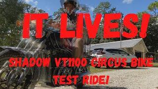 IT LIVES! 1985 Honda Shadow CIRCUS BIKE test ride and before/after clips!