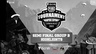 ISCRIM PUBG MOBILE TOURNAMENT REAPERZ V4.0 ( IPMTR V4.0 ) - SEMI FINAL GROUP B HIGHLIGHTS
