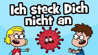   Kinderlied Ich steck Dich nicht an - bleib gesund Lied - Hurra Kinderlieder