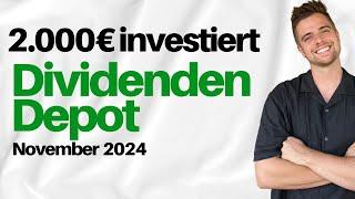 2.000€ in Aktien investiert  | Dividenden Depot November 2024