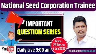 National Seed Corporation Trainee || IMPORTANTQUESTION SERIES || Prashant Dhole EX.AFO-PSB, UBI, СВІ