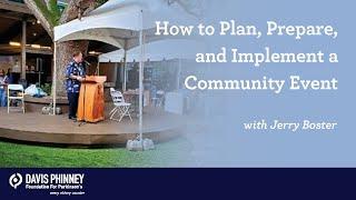 How to Plan, Prepare, and Implement a Community Event