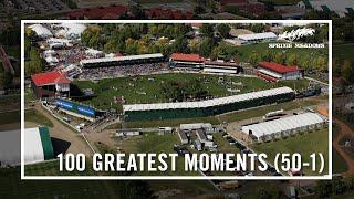 Spruce Meadows 100 Greatest Moments 50-1 (1975-2010)