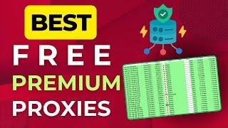 How to Get Premium Proxies List For Free | Best Free Proxy Lists | Residential Proxies BY: Success