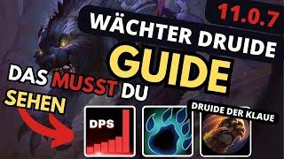 Top DMG 11.0.7 Druide der Klaue Wächter Druide M+/Tiefen und Raid Guide #thewarwithin