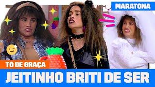 MARATONE os MELHORES MOMENTOS da BRITI | Tô De Graça | Humor Multishow