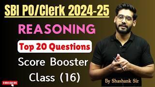 SBI PO/Clerk Reasoning 2024 | SBI PO/Clerk Reasoning Mock Test | Score Booster Day 16 | Shashank Sir