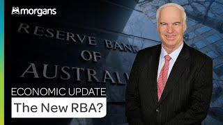 The New RBA? | Michael Knox, Morgans Chief Economist