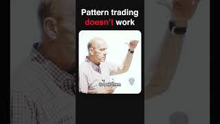 You won't win with pattern trading #motivation #inspiration #mindset #discipline #trading
