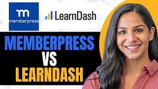 Memberpress VS Learndash (BETTER FOR 2025)