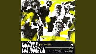 Chương Hai Của Tương Lai (feat. MCK & Tenkitsune)