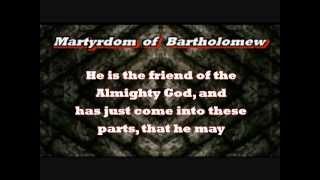 Martyrdom of Bartholomew with Captured Captions