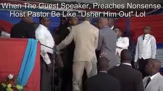 Guest Preacher ushered out after preaching 'Nonsense'