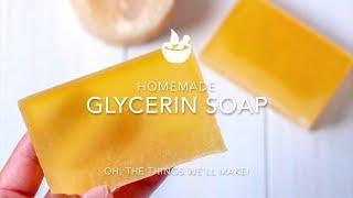 Homemade Glycerin Soap Recipe (From Scratch)