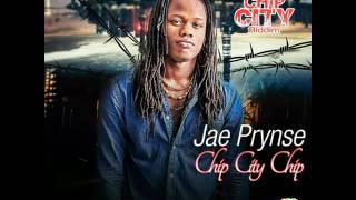 Jae Prynse- Chip City Chip (Chip City Riddim)