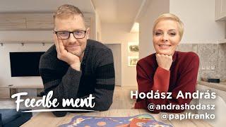 #feedbement -HODÁSZ ATYA "20 évesen az ember azt gondolja, nem lehet leélni az életet szex nélkül!"